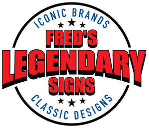 Fred's Legendary Signs