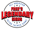 Fred's Legendary Signs