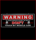 Warning Muscle Car (30 inch)